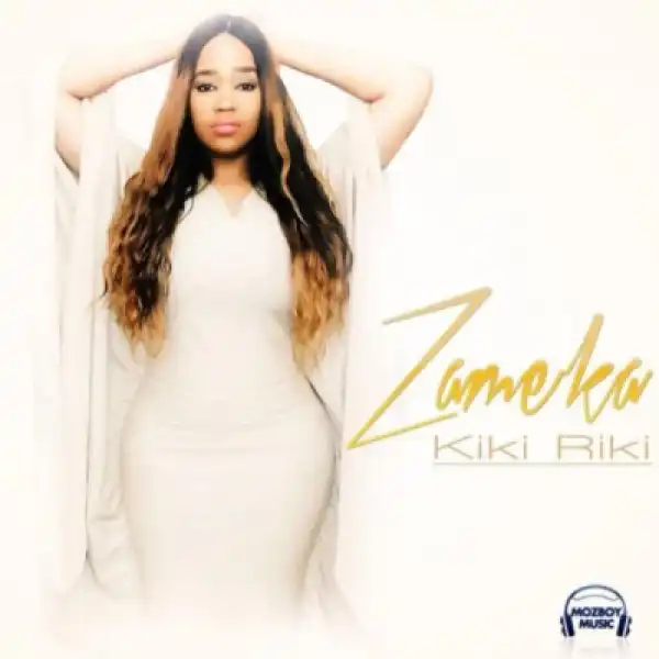 Zameka - Kiki Riki ft. Trademark